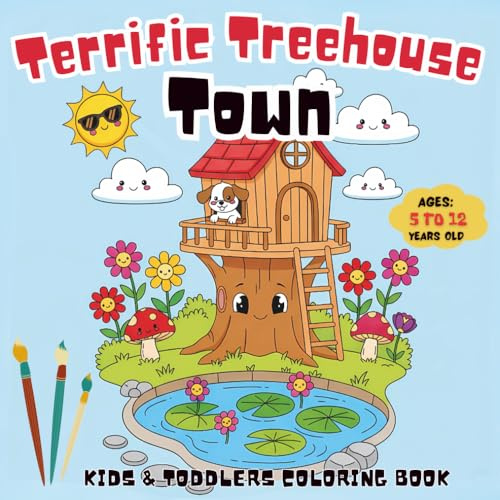 Terrific Treehouse Town Kids & Toddlers Coloring Book: 50 Block-Tastic Designs and 8 Bonus coloring pages for teens from Our New Adventure Collection!