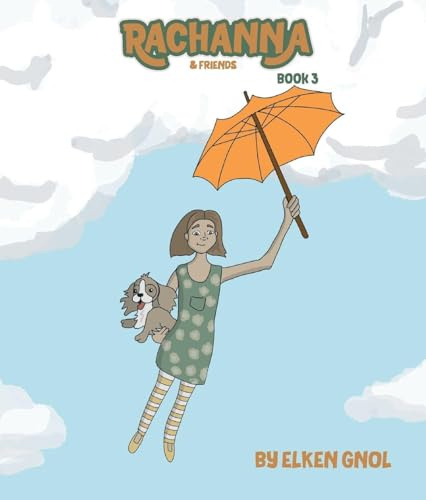 Rachanna & Friends: Book 3