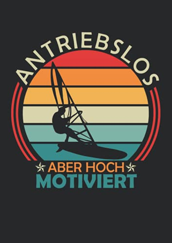 Notizbuch A4 kariert mit Softcover Design: Retro Windsurfing Windsurfer Geschenk Spruch Surfbrett: 120 karierte DIN A4 Seiten