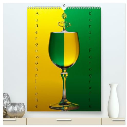 Außergewöhnliche Kunst - Wasser Tropfenfotografie (hochwertiger Premium Wandkalender 2026 DIN A2 hoch), Kunstdruck in Hochglanz: Der etwas andere und ... für Ihre eigenen 4 Wände. (CALVENDO Kunst)