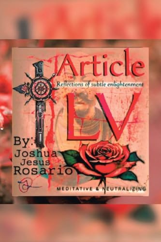 Article LV: Reflections of subtle enlightenment [Meditative & Neutralizing]