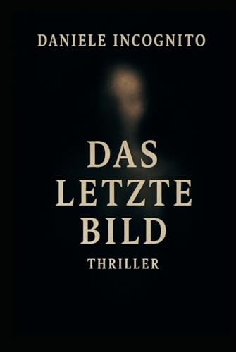 Das letzte Bild: „Was bleibt, wenn nichts mehr erinnert wird?“