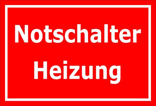 Melis-Folienwerkstatt Schild Notschalter Heizung – 15x10 cm – 3mm Hartschaum – mehrere Größen/Materialien