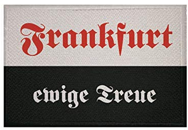 U24 Aufnäher Frankfurt ewige Treue Fahne Flagge Aufbügler Patch 9 x 6 cm