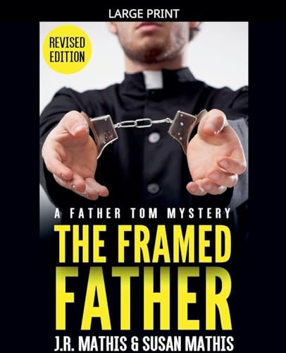 The Framed Father (The Father Tom Mysteries, Band 2)