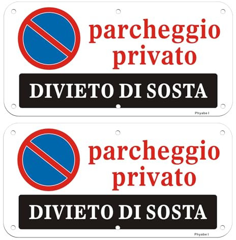 Cartelli Parcheggio Privato Divieto di Sosta in Alluminio, 2 pezzi, misurano 30 x 15 cm. Segnalazione Impermeabile e Resistente ai Raggi UV. cartello parcheggio privato