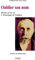 Oublier son nom - Histoire d'un cas, L' Amnésique de Collegno (Mémoires et Biographies) (French Edition)