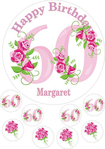cdb 60th Birthday pink roses Round 7.5 Inch with 8 smaller cupcake toppers edible Iced Topper Frosting Icing Personalised