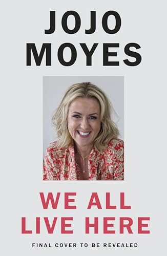 We All Live Here: The #1 Sunday Times bestseller (English Edition)