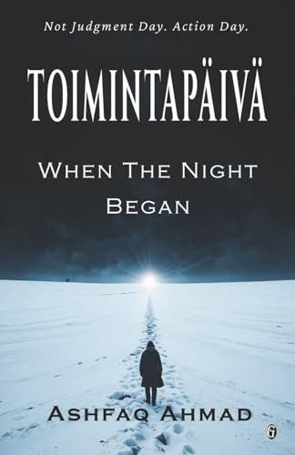 Toimintapäivä: When the Night Began