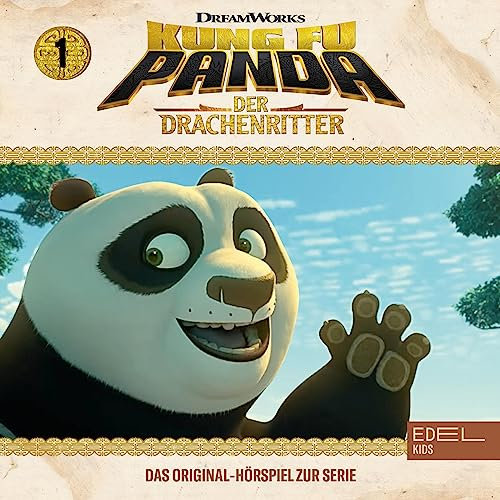 Die Handschuh-Herausforderung / Der Ritterkodex. Das Original-Hörspiel zur Serie: Kung Fu Panda - Der Drachenritter 1