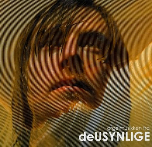 Orgelmusikken Fra Deusynlige (Troubled Water: Organ Music)