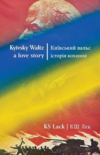 Kyivsky Waltz | a love story: ¿¿¿¿¿¿¿¿¿ ¿¿¿¿¿| ¿¿¿¿¿¿¿ ¿¿¿¿¿¿¿