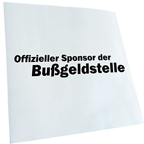 Kiwistar - Autoaufkleber - Schwarz - 20x4cm Sponsor der Bußgeldstelle - Heckscheibe Auto Aufkleber wetterfest für Kfz LKW Mofa Truck - Sticker außen selbstklebend Tuning Zubehör für Fenster Fahrzeug