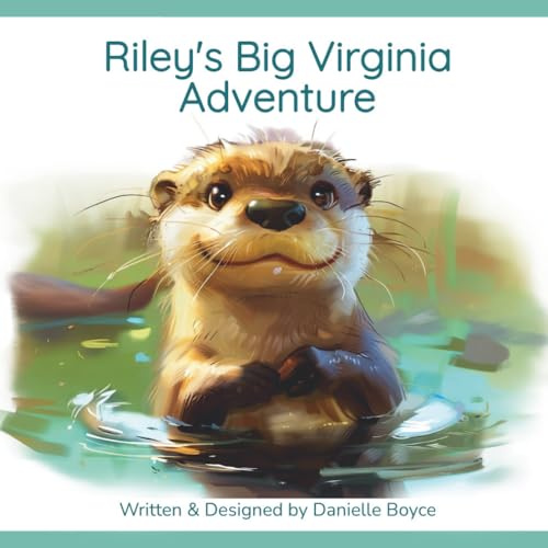 Riley'Big Virginia Adventure (Coastal Critters Adventure Series, Band 2)