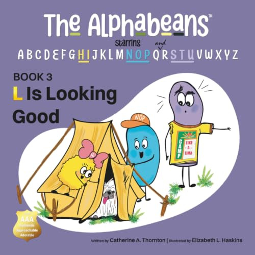 L Is Looking Good (The Alphabeans, Band 3)