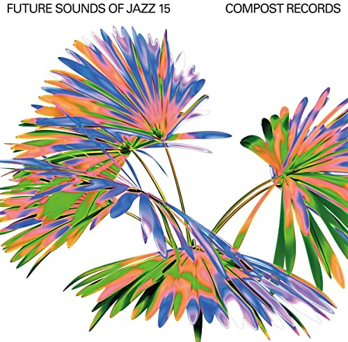 Future Sounds of Jazz Vol.15