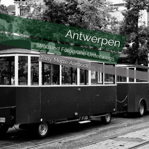 Antwerpen: Stralsund Fotografie Unterwegs