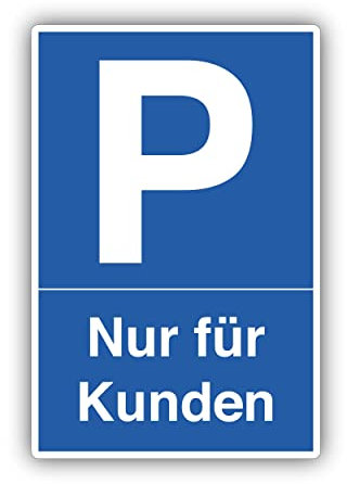 Kunden Parkplatz Schild 20x30cm aus stabiler Hartschaumplatte in 3mm Stärke - mit UV-Schutz und witterungsbeständig