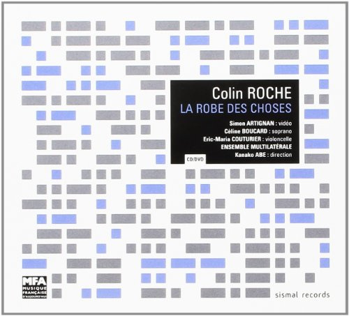 Roche : La Robe Des Choses