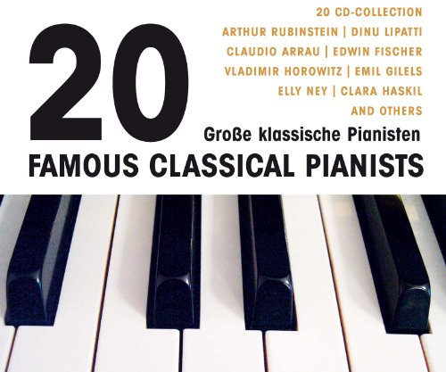 20 Grosse Pianisten / 20 Famous Classical Pianists