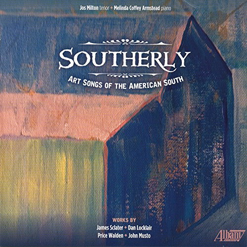 Southerly: Art Songs Of The American South