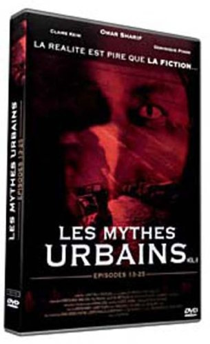 Les mythes urbains volume 2