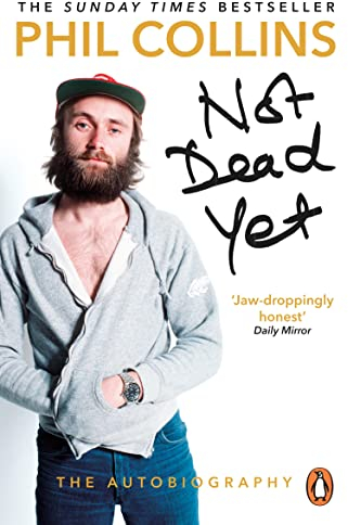 Not Dead Yet: The Autobiography (English Edition)