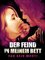 Der Feind in meinem Bett: Sag kein Wort! [dt./OV]