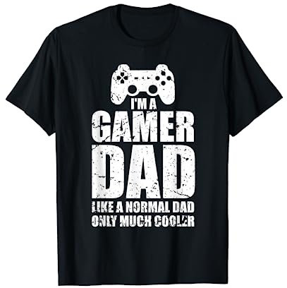 I'm a Gamer Dad Best Dad Gifts Gaming Best Daddy T-Shirt