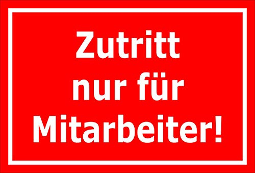 Melis-Folienwerkstatt Aufkleber – Zutritt nur für Mitarbeiter - 30x20cm – S00080-129-D 20 VAR