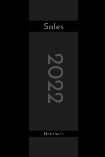 Sales Notizbuch mit kalender 2022: Sales-Notizbuch - Hardcover - Jahreskalender 2022 - Seiten mit Linien - Datumsanzeige