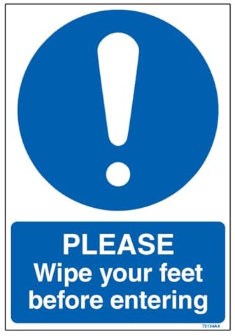 V Safety Please Wipe Your Feet Before Entering - A4 210 x 297 mm (A4) - 1mm Rigid Plastic Safety Sign