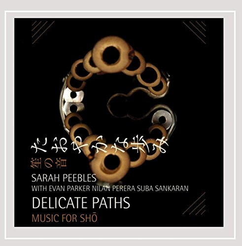 Delicate Paths: Music for Sho