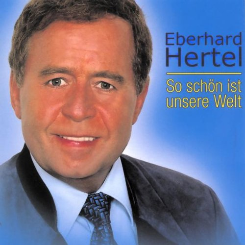 So Schön Ist Unsere Welt