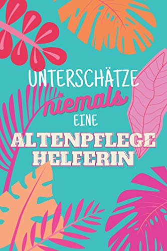 Unterschätze niemals eine Estrichlegerin: Notizbuch inkl. Kalender 2022 | Das perfekte Geschenk für Frauen, die Estrich legen können | Geschenkidee | Geschenke