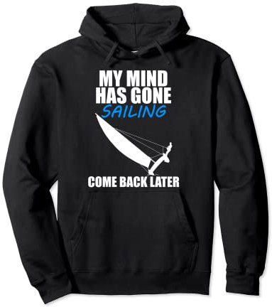My Mind Has Gone Sailing | Lustiges Kat Segeln Pullover Hoodie