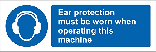 Ear Protection Must be Worn When Operating This Machine Safety Sign - 1.2mm Rigid Plastic 300mm x 100mm