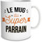 Le MUG du Super PARRAIN