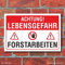 Schild Forstarbeiten Lebensgefahr Baumfällung Waldarbeiten 3 mm Alu-Verbund 450 x 300 mm