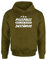 Für Pillepalle Bin ich Nicht zuständig Hoodie Sweatshirt mit lustigem Spruch Statement, Farbe: Olive, Größe: XXX-Large
