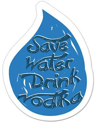 12cm! Klebe-Folie Wetterfest Made-IN-Germany Save Water Drink Vodka Funny K857 UV&Waschanlagenfest Auto-Aufkleber Sticker Decal