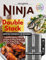 The Essential Ninja Double Stack Air Fryer Cookbook for Beginners: Tastefully Delicious, Simple and Easy to follow Recipes for Healthy, Crispy Meals. Perfect for Large Families.
