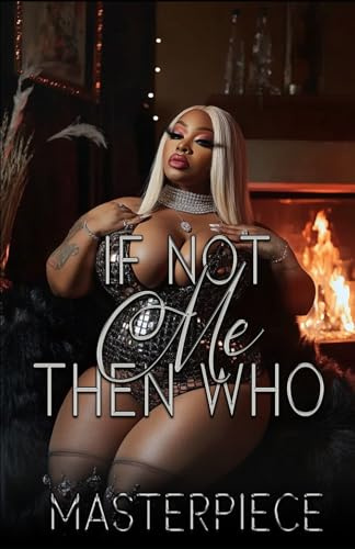 If Not Me Than Who