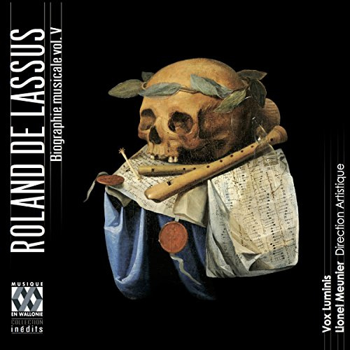 Lasso: Biographie Musicale 5 - Lassus L'europeen