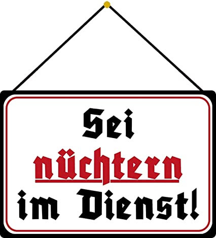 Generisch Blechschild 20x30 cm Deutschland Weltkrieg II Warnschild Sei nüchtern im Dienst im Retro Design für Hobby Haus Werkstatt Büro