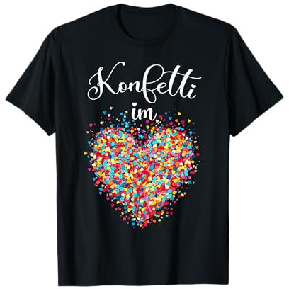 Konfetti im Herzen - Karneval Fasching T-Shirt