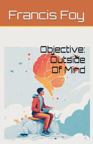 Objective: Outside Of Mind