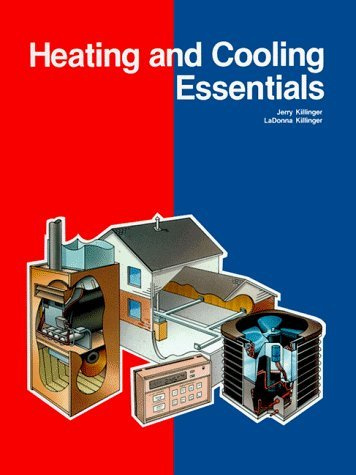 Heating and Cooling Essentials by Jerry Killinger (1993-05-03)