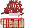 Have a Killer Birthday Cake Topper, Halloween Horror Birthday Cake pick with Bloody Weapons for Horror Movie Party Halloween Zombie Vampire Party Decorations
